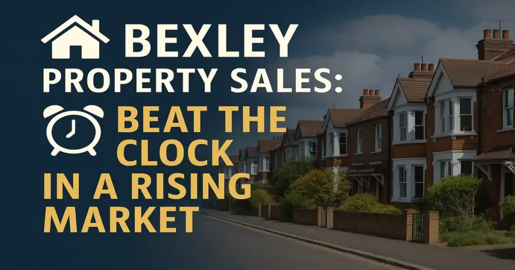 How Can I Quickly Sell My Property In Bexley