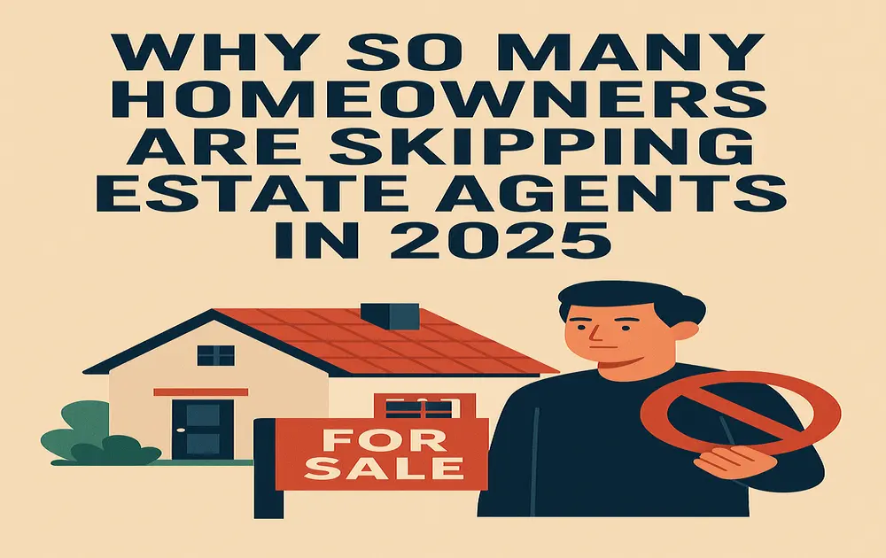reasons why homeowners are skipping agents
