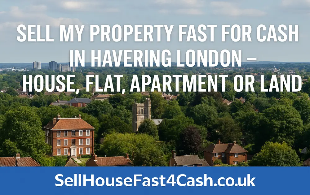 sell my property fast for cash in Havering